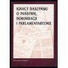 Ignacy Daszyński o państwie, demokracji i parlamentaryzmie