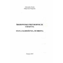 Środowisko przyrodnicze Cieszyna. Stan, zagrożenia, ochrona