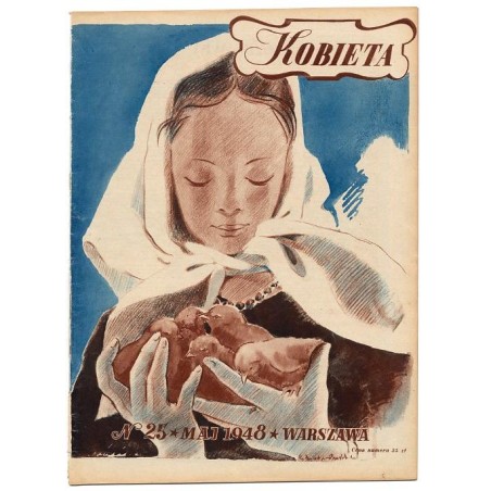 Kobieta. Tygodnik. 1948. Nr 25 (Maj 1948) [Hanna Kędzierska-Przeździecka]
