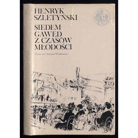 Siedem gawęd z czasów młodości