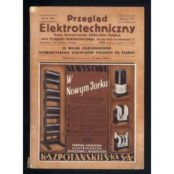 Przegląd Elektrotechniczny. Organ Stowarzyszenia Elektryków Polskich Przegląd Radiotechniczny. R.21 (1939). Z.10 (21 maja 1939)