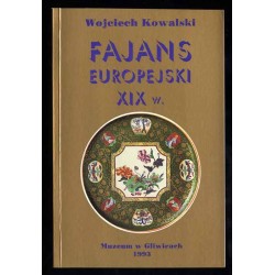 Fajans europejski XIX w