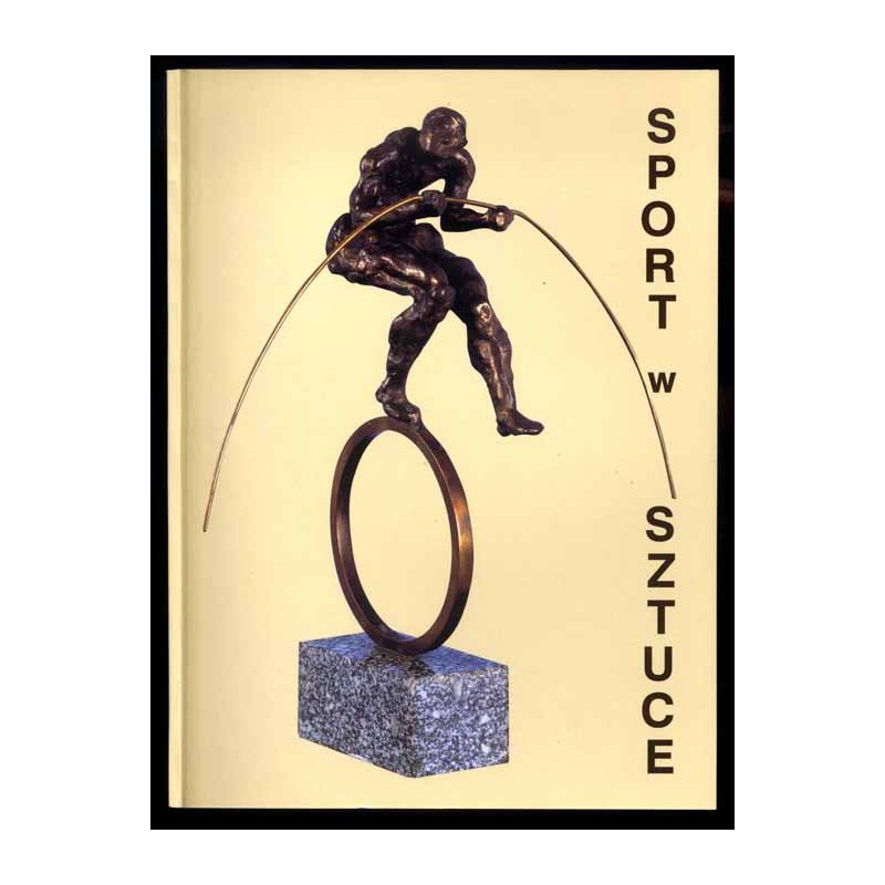 Sport w sztuce ze zbiorów Muzeum Sportu i Turystyki w Warszawie