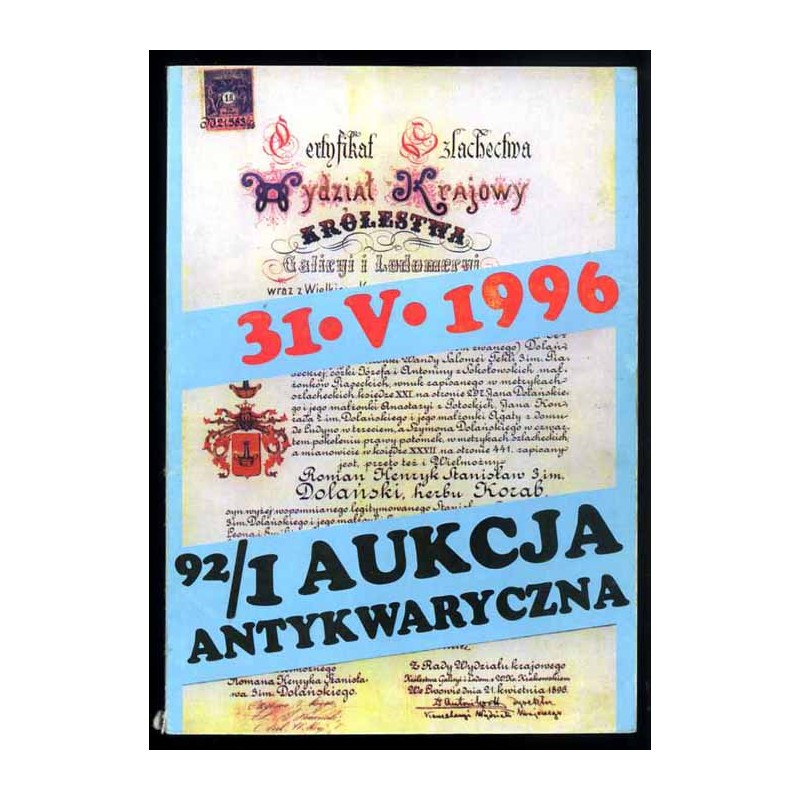 [Katalog aukcyjny Antykwariat Naukowy ul. Floriańska 15] 92/1 Aukcja Antykwaryczna. 31.05.1996
