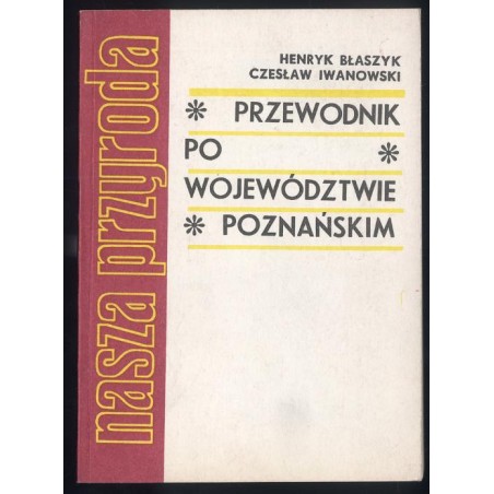 Przewodnik po województwie poznańskim
