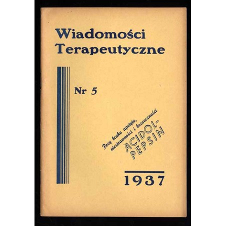 Wiadomości Terapeutyczne. Dwumiesięcznik. R. 8 (1937). Nr 5 (Wrzesień-Październik 1937)