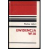 Ewidencja W.16. Powieść