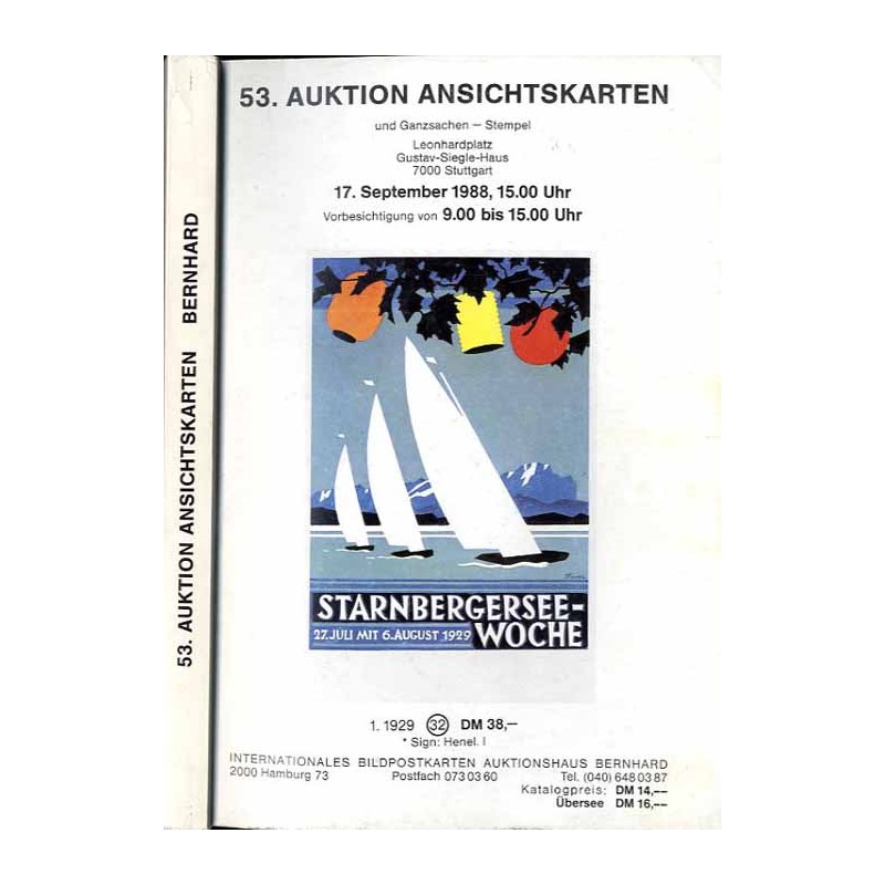 [Martin Bernhard] 53. Auktion Ansichtskarten und Ganzsachen - Stempel, Leonhardplatz Gustav-Siegle-Haus, 7000 Stuttgart. 17. Sep