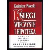Księgi wieczyste i hipoteka. Komentarz. Stan prawny na 2 listopada 1995 roku
