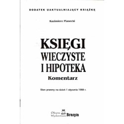 Księgi wieczyste i hipoteka. Komentarz. Stan prawny na 2 listopada 1995 roku