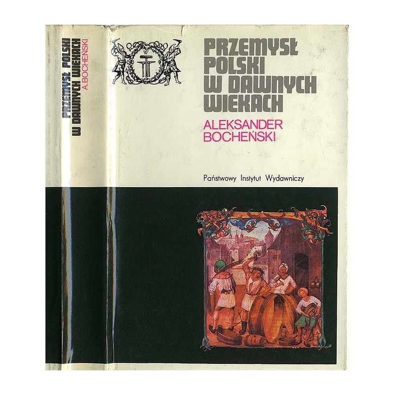 Przemysł polski w dawnych wiekach