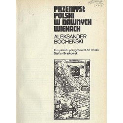 Przemysł polski w dawnych wiekach