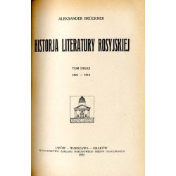 Historja literatury rosyjskiej. T.1: 987-1825 T.2: 1825-1914