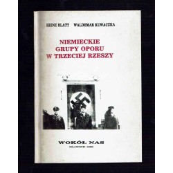 Niemieckie grupy oporu w Trzeciej Rzeszy