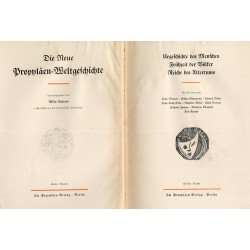 Die Neue Propyläen-Weltgeschichte. B.1: Urgeschichte des Menschen Frühziet der Völker Reiche des Altertums