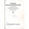 Farbige Gemäldewiedergaben. Systematisches Verzeichnis von 3000 farbentreuen Kunstblättern nach den bedeutendsten Bildern alter