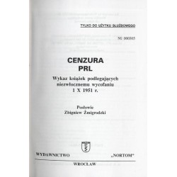 Cenzura PRL. Wykaz książek podlegających niezwłocznemu wycofaniu 1 X 1951 r