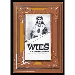 Wieś w malarstwie polskim  Das Dorf in der polnischen Malerei