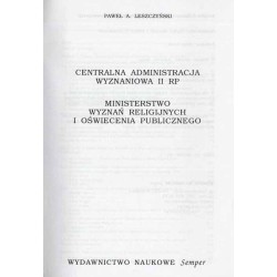 Centralna administracja wyznaniowa II RP - Ministerstwo Wyznań Religijnych i Oświecenia Publicznego