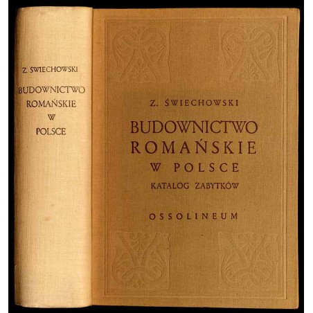 Budownictwo romańskie w Polsce. Katalog zabytków