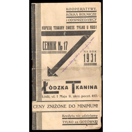 Łódzka Tkanina. Łódź, ul. 1 Maja 9, skrz. poczt. 417. Cennik No 17 na Rok 1931