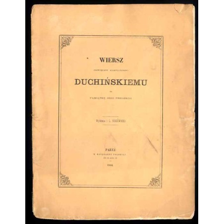 Wiersz poświęcony kijowianinowi Duchińskiemu na pamiątkę jego prelekcji