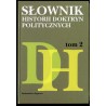 Słownik historii doktryn politycznych. T.2: D-H