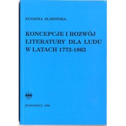 Koncepcja i rozwój literatury dla ludu w latach 1773-1863