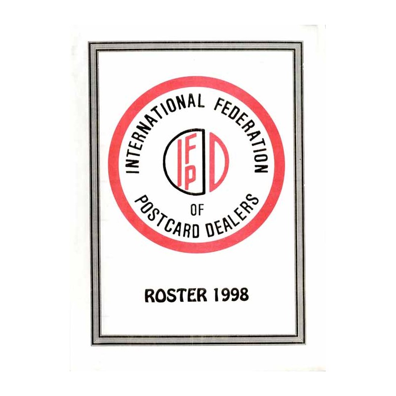 International Federation of Postcard Dealers. IFPD. Roster 1998