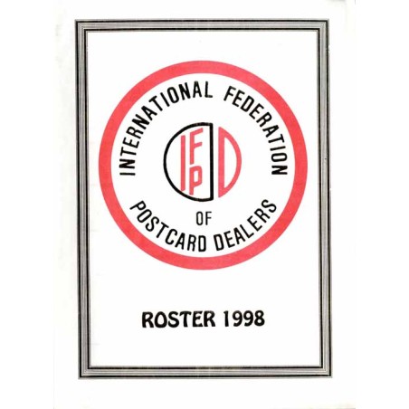 International Federation of Postcard Dealers. IFPD. Roster 1998