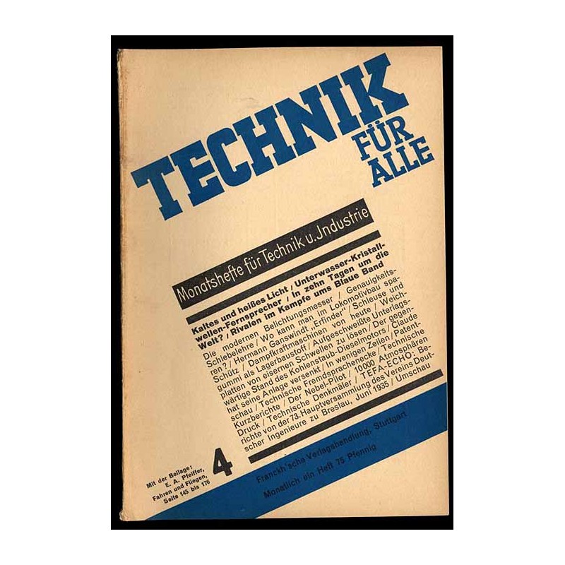 Technik für Alle. Monatshefte für Technik u. Industrie. 22. Jahrgang (1935/36). Heft 4