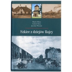 Szkice z dziejów Rojcy