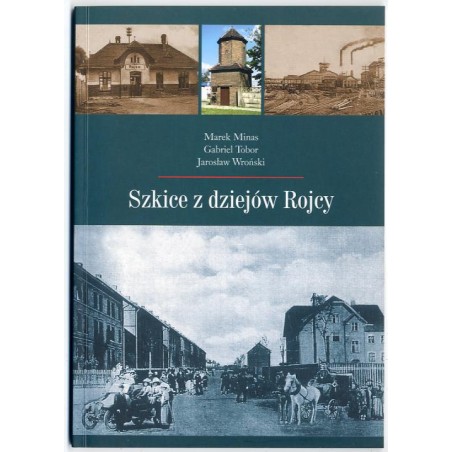 Szkice z dziejów Rojcy