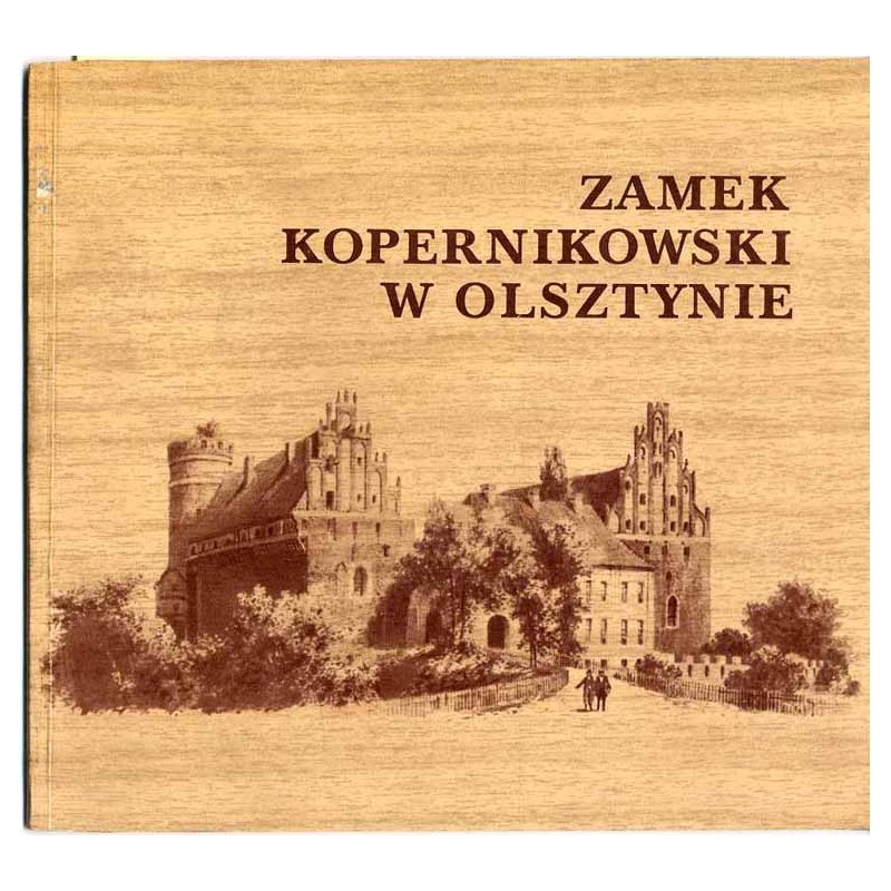 Zamek Kopernikowski w Olsztynie