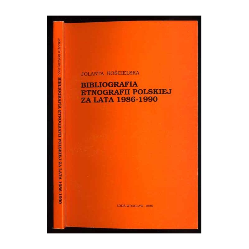 Bibliografia etnografii polskiej za lata 1986-1990
