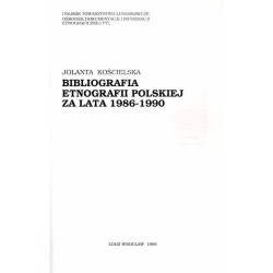 Bibliografia etnografii polskiej za lata 1986-1990