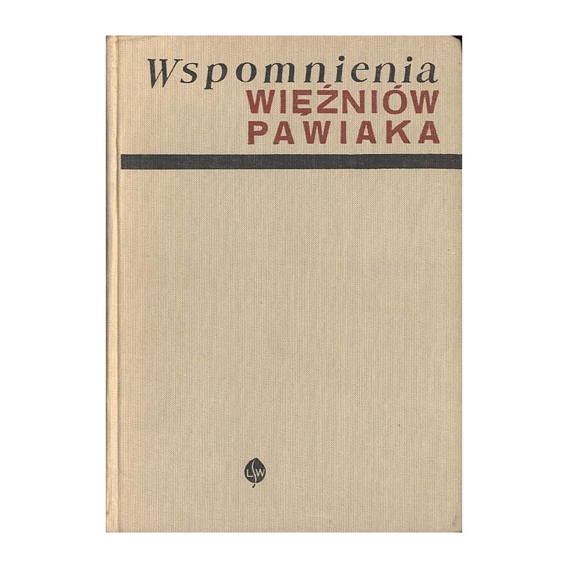 Wspomnienia więźniów Pawiaka