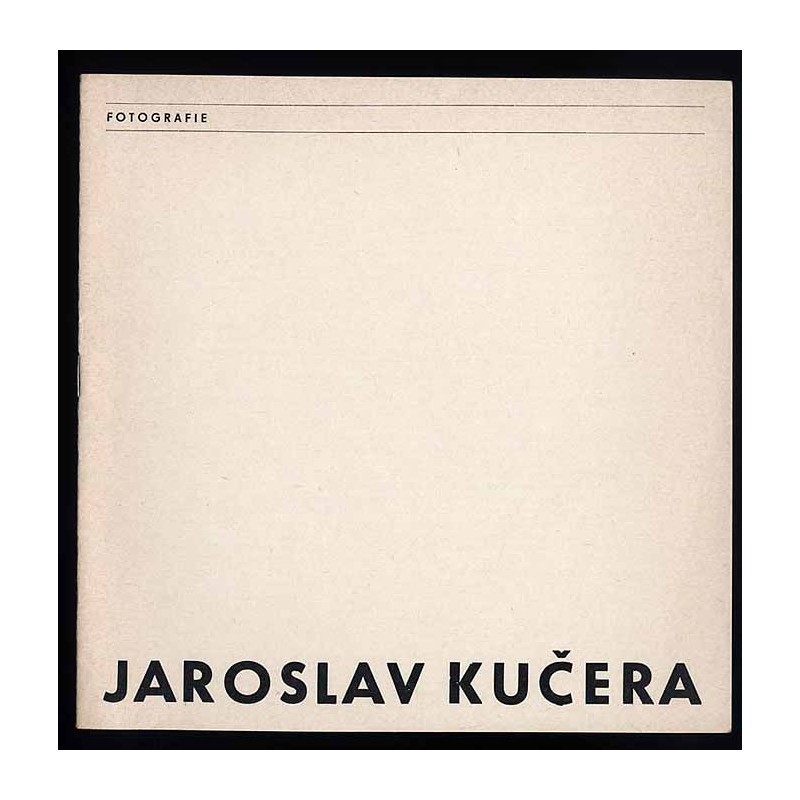 Jaroslav Kučera. Fotografie