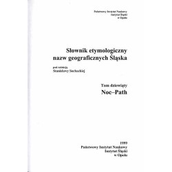 Słownik etymologiczny nazw geograficznych Śląska. T. 9: Noc-Path