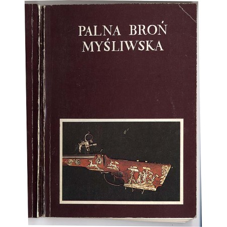 Palna broń myśliwska. Katalog zbiorów
