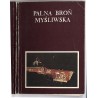 Palna broń myśliwska. Katalog zbiorów