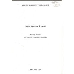 Palna broń myśliwska. Katalog zbiorów