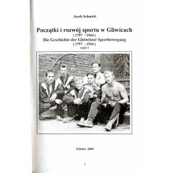 Początki i rozwój sportu w Gliwicach (1797-1944). 2 vol