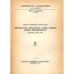Archeologia wschodniej części basenu Morza Śródziemnego. Palestyna-Syria-Cypr