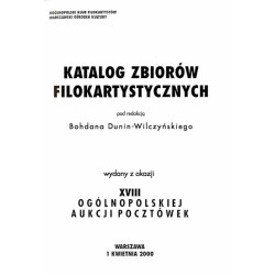 [Ogólnopolski Klub Filokartystów] XVIII Ogólnopolska Aukcja Pocztówek. Warszawa, 1 kwiecień 2000. Katalog zbiorów filokartystycz