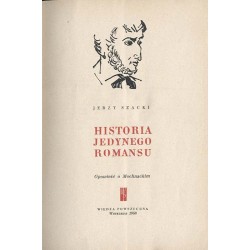 Historia jedynego romansu. Opowieść o Mochnackim