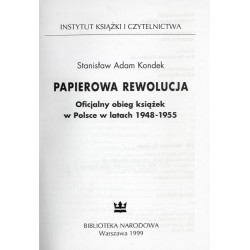 Papierowa rewolucja. Oficjalny obieg książek w Polsce w latach 1948-1955