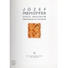 Józef Mehoffer. Opus magnum. Przewodnik po wystawie. Wystawa w Muzeum Narodowym w Krakowie, styczeń - kwiecień 2000