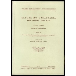Klucze do oznaczania owadów Polski. Cz.27: Motyle - Lepidoptera. Z.32: Stathmopodidae, Batrachedridae, Blastodacnidae, Momphidae