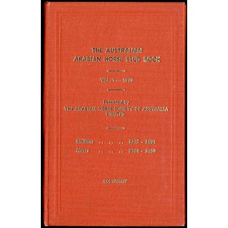 The Australian Arabian Horse Stud Book. Vol.7 (1978)